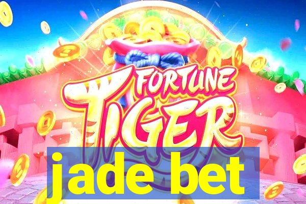 jade bet